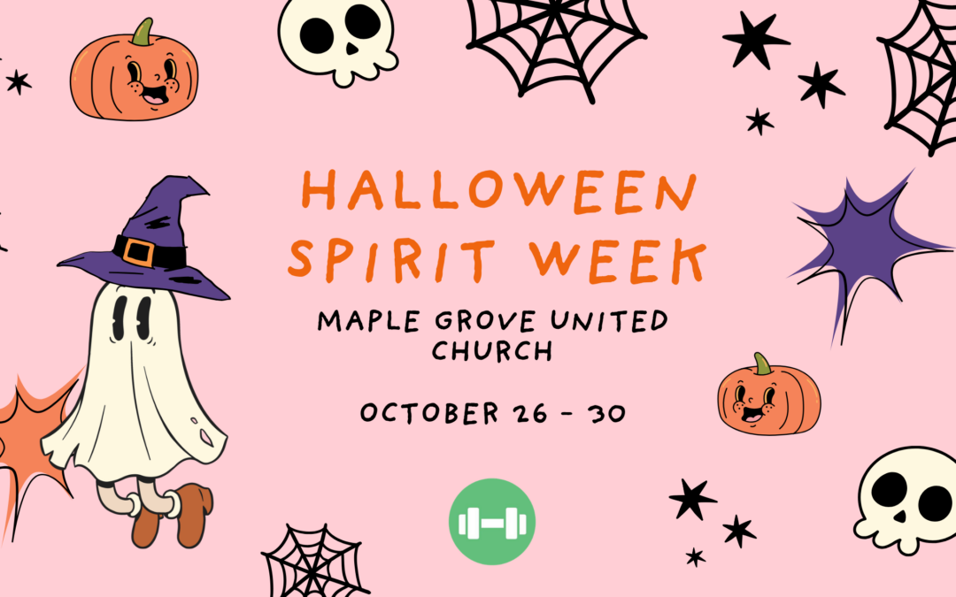 Halloween Spirit Week at Maple Grove United Church
